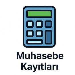Muhasebe Kayıtları